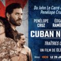 Cinema : Cuban Network, traites ou héros? Réponse sur Netflix...