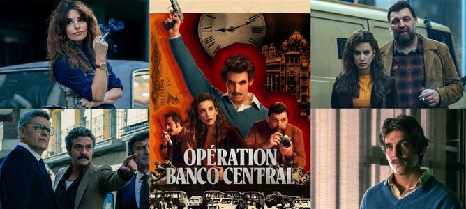 Opération Banco Centrale : Top ou Flop ? Focus sur l’histoire vraie derrière une série passée inaperçue