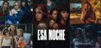 Esa noche (Netflix) : intrigue, casting, avis… Clara Galle réussit-elle son virage ?